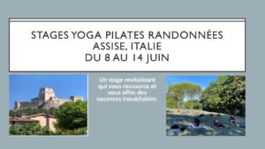 Stage Yoga Pilates Randonnée Assise, Italie